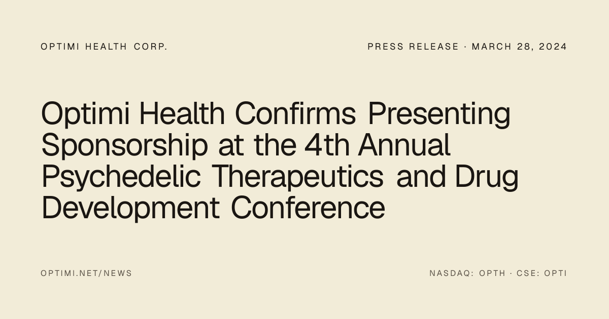 Optimi Health Confirms Presenting Sponsorship at the 4th Annual ...