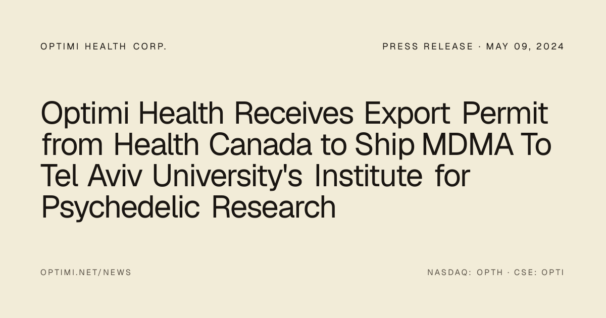 Optimi Health Receives Export Permit from Health Canada to Ship MDMA To ...