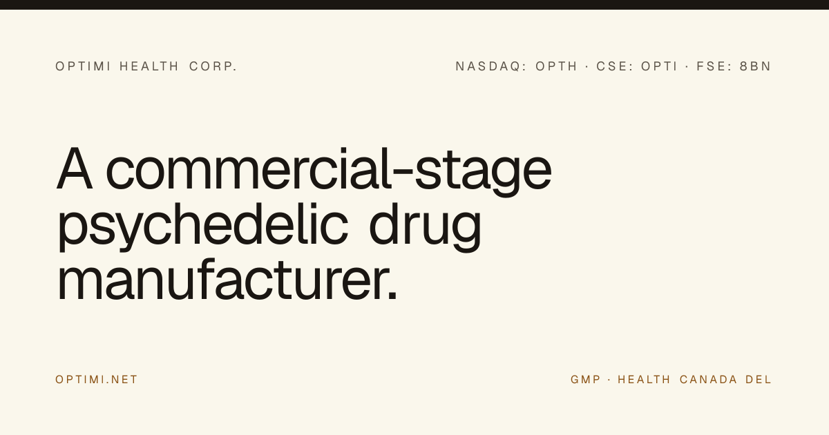 Optimi Health · Commercial-stage psychedelic drug manufacturer